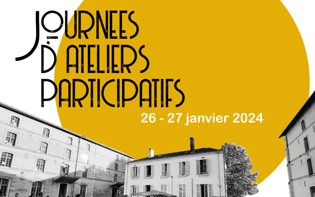 Journées d’ateliers participatifs